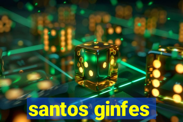 santos ginfes